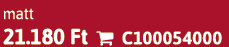 matt 21.180 Ft  C100054000