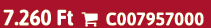 7.260 Ft  C007957000