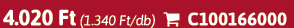 4.020 Ft (1.340 Ft/db)  C100166000