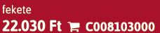 fekete 22.030 Ft  C008103000