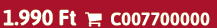 1.990 Ft  C007700000