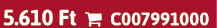 5.610 Ft  C007991000
