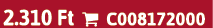 2.310 Ft  C008172000