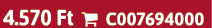 4.570 Ft  C007694000