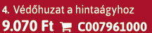 4. V d huzat a hinta gyhoz 9.070 Ft  C007961000
