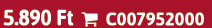 5.890 Ft  C007952000