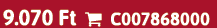 9.070 Ft  C007868000