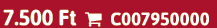 7.500 Ft  C007950000