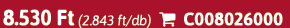 8.530 Ft (2.843 ft/db)  C008026000