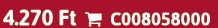 4.270 Ft  C008058000