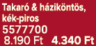 Takar & h zik nt s, k k piros 5577700 8.190 Ft 4.340 Ft