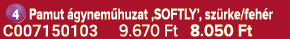 ￼Pamut gynem huzat ‚SOFTLY’, sz rke/feh r C007150103 9.670 Ft 8.050 Ft