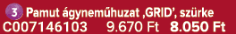 ￼Pamut gynem huzat ‚GRID’, sz rke C007146103 9.670 Ft 8.050 Ft