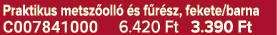 Praktikus metsz oll  s f r sz, fekete/barna C007841000 6.420 Ft 3.390 Ft