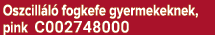 Oszcill l fogkefe gyermekeknek, pink C002748000