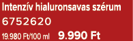 Intenz v hialuronsavas sz rum 6752620 19.980 Ft/100 ml 9.990 Ft