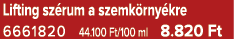 Lifting sz rum a szemk rny kre 6661820 44.100 Ft/100 ml 8.820 Ft