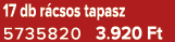 17 db r csos tapasz 5735820 3.920 Ft