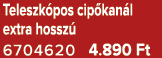Teleszk pos cip kan l extra hossz 6704620 4.890 Ft
