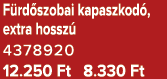 F rd szobai kapaszkod , extra hossz 4378920 12.250 Ft 8.330 Ft