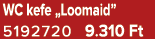 WC kefe „Loomaid” 5192720 9.310 Ft