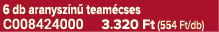 6 db aranysz n team cses C008424000 3.320 Ft (554 Ft/db)