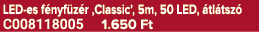 LED es f nyf z r ‚Classic’, 5m, 50 LED, tl tsz  C008118005 1.650 Ft