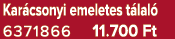 Kar csonyi emeletes t lal 6371866 11.700 Ft