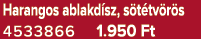 Harangos ablakd sz, s t tv r s 4533866 1.950 Ft
