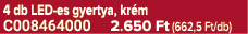 4 db LED es gyertya, kr m C008464000 2.650 Ft (662,5 Ft/db)