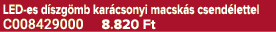 LED es d szg mb kar csonyi macsk s csend lettel C008429000 8.820 Ft