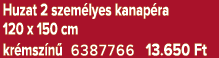 Huzat 2 szem lyes kanap ra 120 x 150 cm kr msz n 6387766 13.650 Ft
