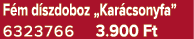 F m d szdoboz „Kar csonyfa” 6323766 3.900 Ft