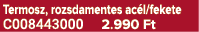 Termosz, rozsdamentes ac l/fekete C008443000 2.990 Ft