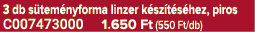 3 db s tem nyforma linzer k sz t s hez, piros C007473000 1.650 Ft (550 Ft/db)