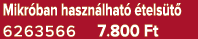 Mikr ban haszn lhat  tels t  6263566 7.800 Ft