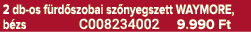 2 db os f rd szobai sz nyegszett WAYMORE, b zs C008234002 9.990 Ft
