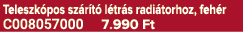Teleszk pos sz r t l tr s radi torhoz, feh r C008057000 7.990 Ft