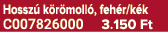 Hossz k r moll , feh r/k k C007826000 3.150 Ft