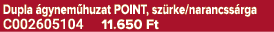 Dupla gynem huzat POINT, sz rke/narancss rga C002605104 11.650 Ft