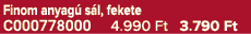 Finom anyag s l, fekete C000778000 4.990 Ft 3.790 Ft