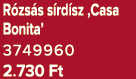 R zs s s rd sz ‚Casa Bonita’ 3749960 2.730 Ft