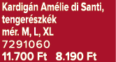Kardig n Am lie di Santi, tenger szk k m r. M, L, XL 7291060 11.700 Ft 8.190 Ft