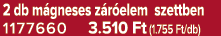 2 db m gneses z r elem szettben 1177660 3.510 Ft (1.755 Ft/db)