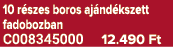 10 r szes boros aj nd kszett fadobozban C008345000 12.490 Ft