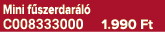 Mini f szerdar l C008333000 1.990 Ft