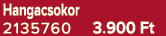 Hangacsokor 2135760 3.900 Ft