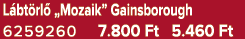 L bt rl „Mozaik” Gainsborough 6259260 7.800 Ft 5.460 Ft