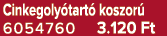 Cinkegoly tart koszor  6054760 3.120 Ft