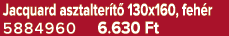 Jacquard asztalter t 130x160, feh r 5884960 6.630 Ft